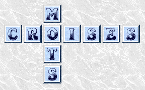 Des grilles o� les cases noires forment des mots, des pr�noms ou des lettres et des grilles pour les jeunes.